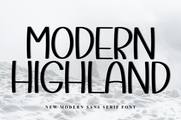Modern Highland: A Playful Display Font for Bold Brands