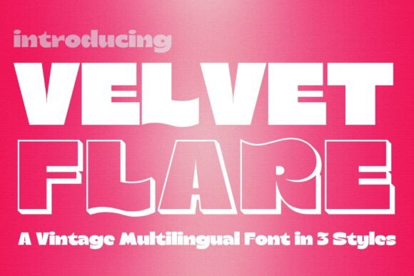 Velvet Flare: A Vintage-Inspired Typeface for Makers